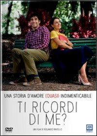 Ti ricordi di me? di Rolando Ravello - DVD