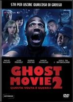 Ghost Movie 2. Questa volta è guerra