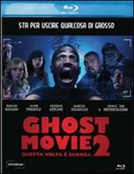 Ghost Movie 2. Questa volta è guerra