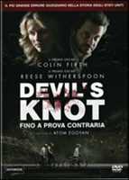 Film Devil's Knot. Fino a prova contraria Atom Egoyan
