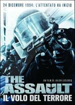 The assault