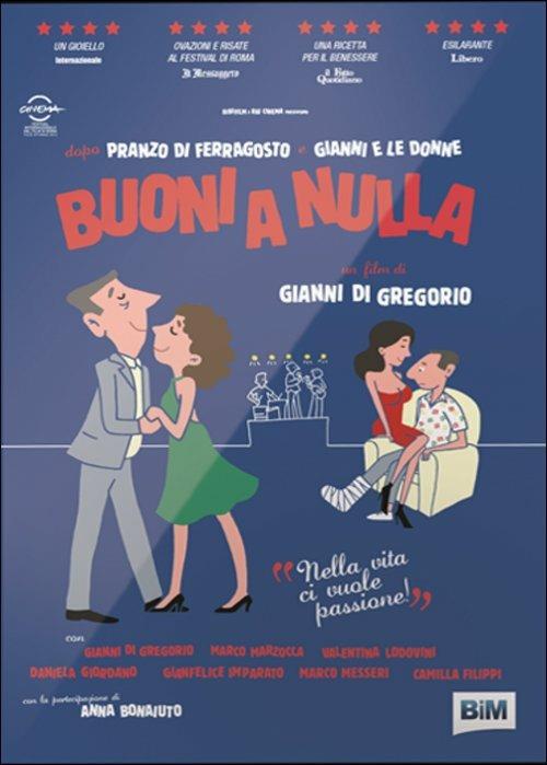 Buoni a nulla di Gianni Di Gregorio - DVD