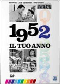 Il tuo anno. 1952 di Leonardo Tiberi - DVD