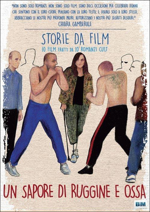 Un sapore di ruggine e ossa di Jacques Audiard - DVD