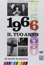 Il tuo anno. 1966
