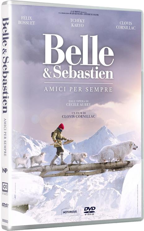 Belle & Sebastien Amici per sempre (DVD) di Clovis Cornillac - DVD