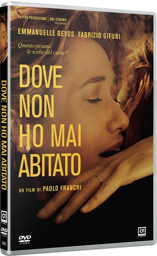 Dove non ho mai abitato (DVD) di Paolo Franchi - DVD