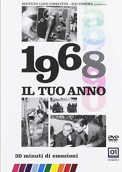 Il tuo anno. 1968 (Nuova edizione) di Leonardo Tiberi - DVD