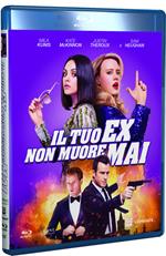 Il tuo ex non muore mai (Blu-ray)