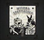 L'inconcepibile - CD Audio di Misero Spettacolo