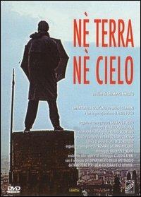 Nè terra nè cielo di Giuseppe Ferlito - DVD