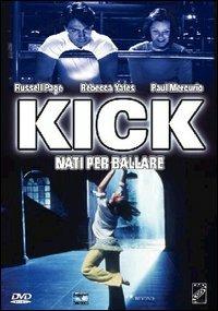 Kick. Nati per ballare (DVD) di Lynda Heys - DVD