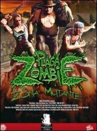 Plaga Zombie. Zona mutante di Pablo Parés,Hernán Sáez - DVD