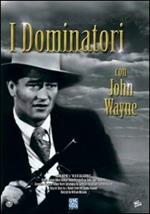 I dominatori (DVD)
