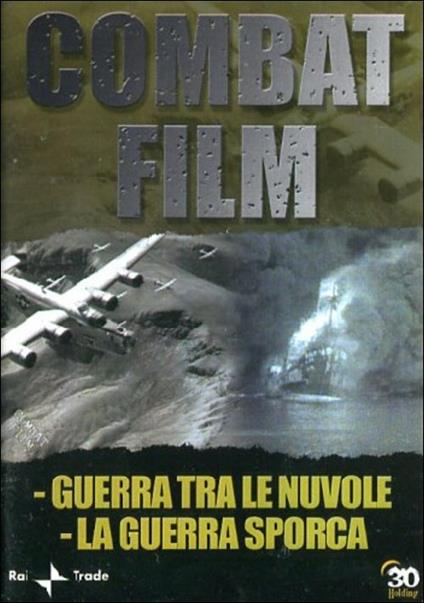 Combat Film 5. Guerra fra le nuvole - La guerra sporca di Roberto Olla,Leonardo Valente - DVD