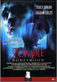 Zombie Honeymoon di David Gebroe - DVD