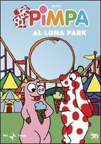 Pimpa. Al luna park - DVD - Film di Osvaldo Cavandoli Animazione | IBS