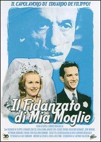 Il fidanzato di mia moglie di Carlo Ludovico Bragaglia - DVD