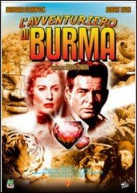 L' avventuriero di Burma di Allan Dwan - DVD