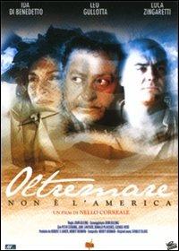 Oltremare. Non è l'America di Nello Correale - DVD