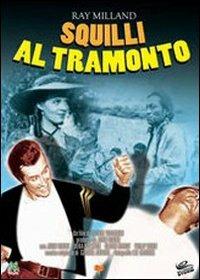 Squilli al tramonto di Roy Rowland - DVD