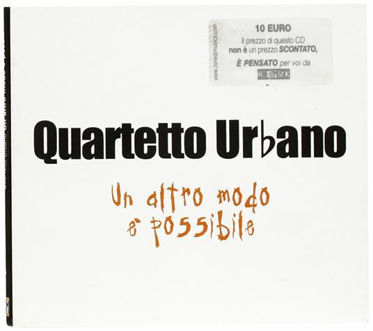 Un altro modo possibile - CD Audio di Quartetto Urbano