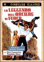 La leggenda dell'arciere di fuoco