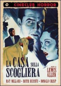 La casa sulla scogliera di Lewis Allen - DVD