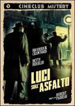 Luci sull'asfalto