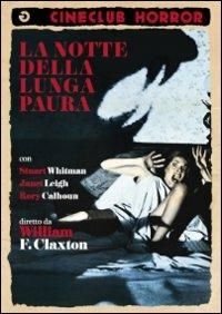 La notte della lunga paura di William F. Claxton - DVD