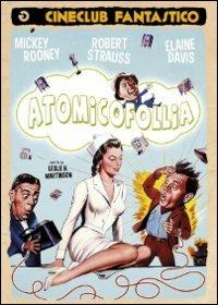 Atomico follia di Leslie H. Martinson - DVD