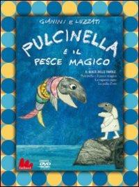 Pulcinella e il pesce magico di Giulio Gianini,Emanuele Luzzati - DVD