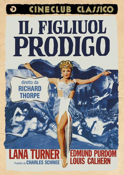 Il figliuol prodigo (DVD) di Richard Thorpe - DVD