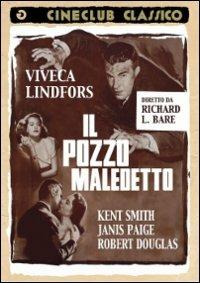 Il pozzo maledetto di Richard L. Bare - DVD