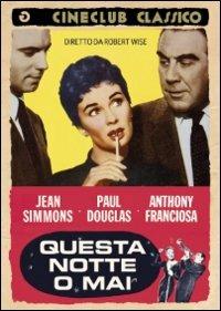 Questa notte o mai di Robert Wise - DVD