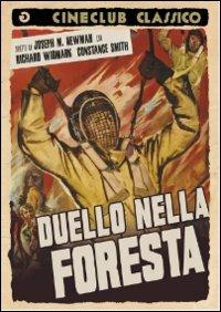 Duello nella foresta di Joseph M. Newman - DVD