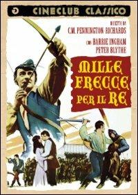 Mille frecce per il Re di C. M. Pennington Richards - DVD