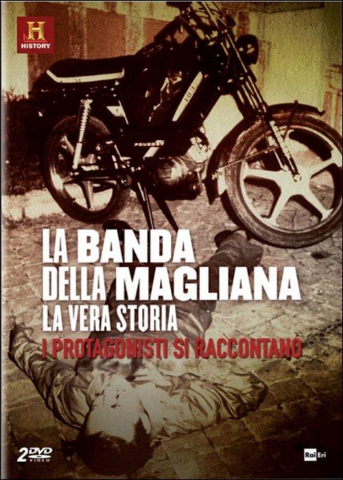 La banda della Magliana. La vera storia (2 DVD) di Andrea Doretti,Tommaso Vecchio - DVD