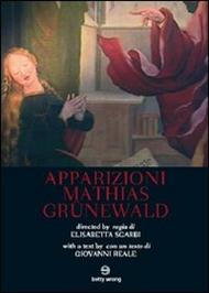 Apparizioni Mathias Grünewald
