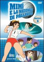 Mimì e la nazionale di pallavolo. Vol. 3 (DVD)