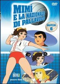 Mimì e la nazionale di pallavolo. Vol. 6 (DVD) - DVD
