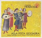 Alla festa leggiadra. Ballate, danze e madrigali all'epoca di Boccaccio