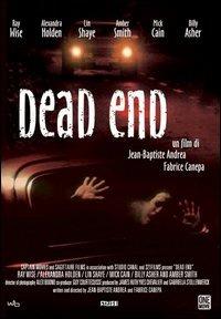 Dead End di Jean-Baptiste Andrea,Fabrice Canepa - DVD