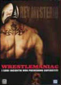 Wrestlermaniac. La storia di Rey Misterio (DVD) di Jesse Baget - DVD