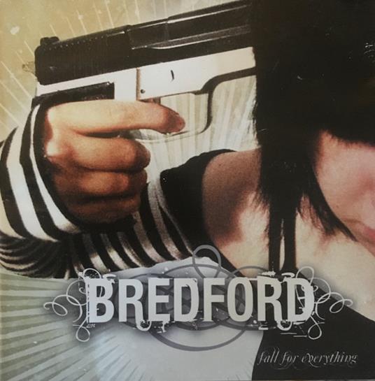 Fall for Everything - CD Audio di Bredford