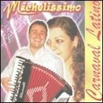 Carnaval Latino - CD Audio di Michelissimo