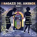 I ragazzi del jukebox vol.1 - CD Audio