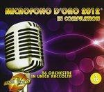 Microfono d'Oro 2012 in Compilation - CD Audio
