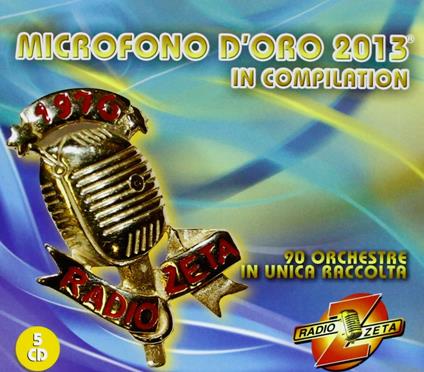 Microfono d'oro 2013 - CD Audio