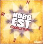Nord Est Compilation vol.1